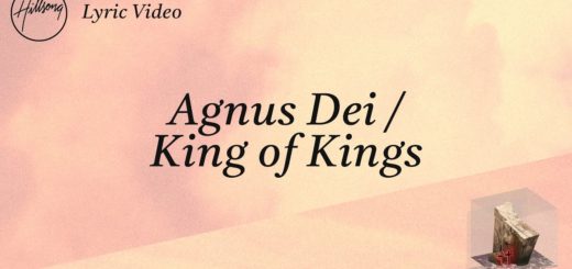 Agnus Dei / King of Kings [Official Lyric Video] - Hillsong Worship